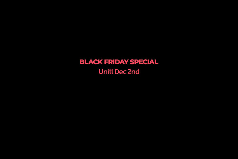 Black Friday Special